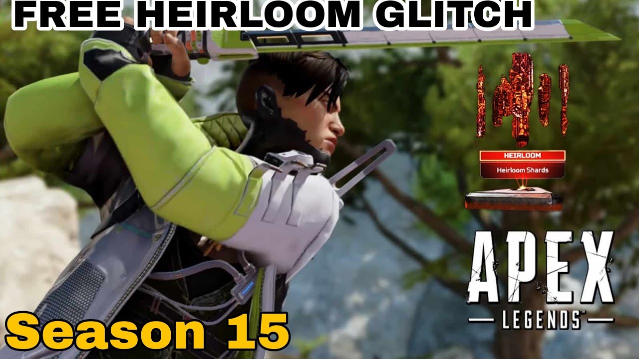 Free Heirloom Glitch Apex Legends Season 15 *WORKING* YouTube