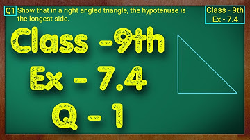 Class - 9th, Ex - 7.4, Q1 (Triangles) Maths NCERT CBSE