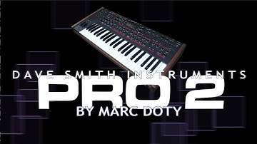 The Dave Smith Instruments Pro 2- Sequencer Examples Part 1