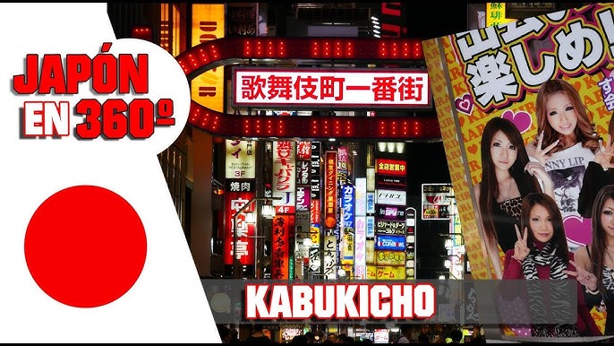 Japon En 360 º 8 Kabukicho Barrio Rojo De Tokio Youtube