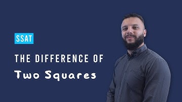 SSAT: The difference of two squares