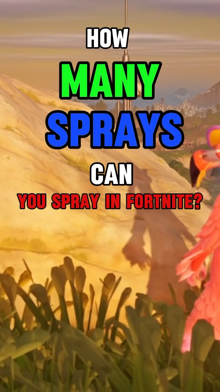 HOW MANY SPRAYS Can You Spray In Fortnite fortnite fortniteshorts HOW MANY SPRAYS Can You Spray In Fortnite fortnite fortniteshorts