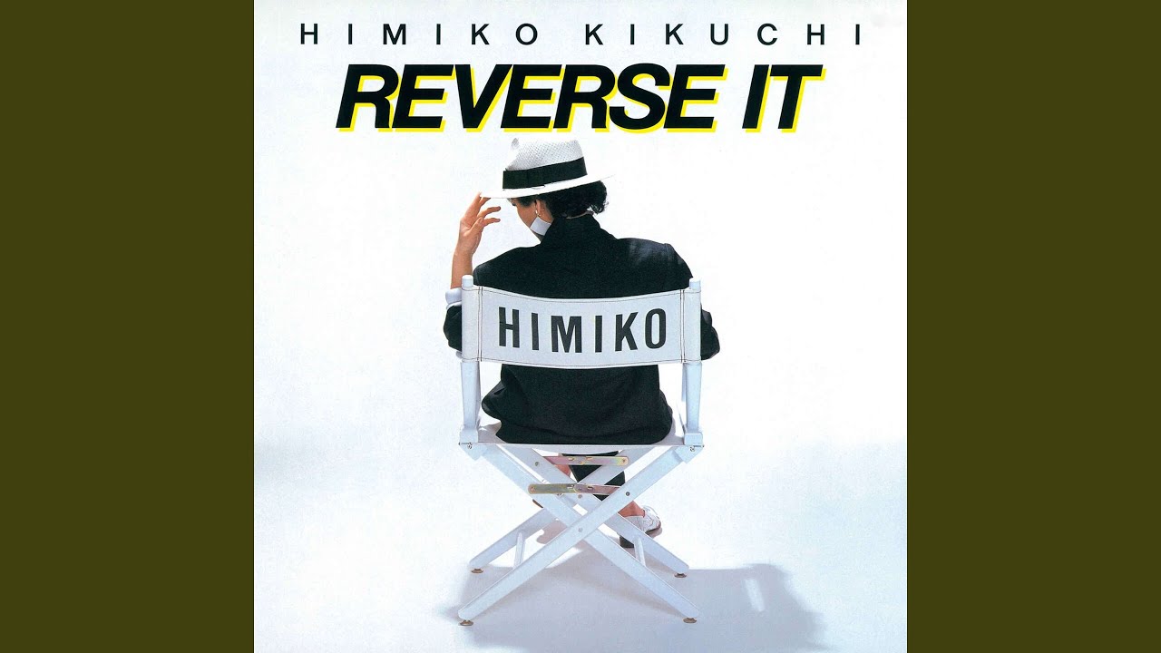菊池ひみこ Himiko Kikuchi - Reverse It (SPIN THIS NOW Series) [PRE