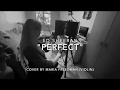 Ed Sheeran - &quot;Perfect&quot; Cover by Maria Freedman (Violin)