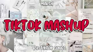 New TikTok Mashup March 2022 💥 Not Clean 💥