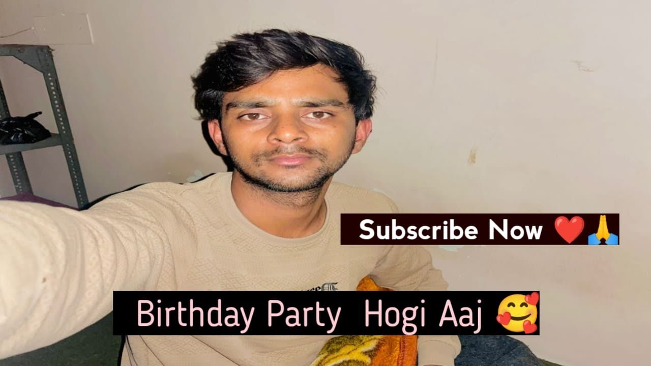 Aaj To Party Hogi 😀 || On Youtube ❤️