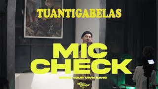 Mic Check : Tuantigabelas - Gue dari Jakbar Nyet