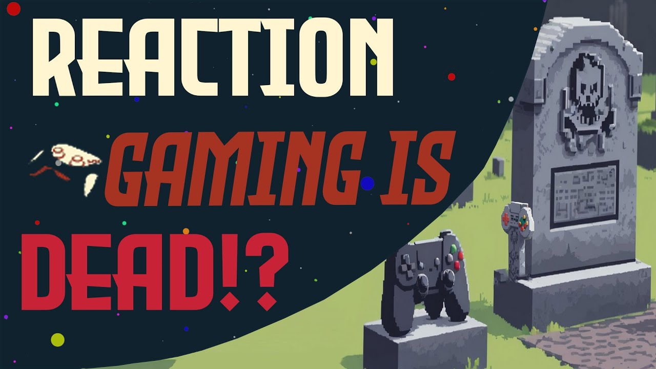 Why Modern Gaming is Dying by EndymionTv - Reactions - YouTube