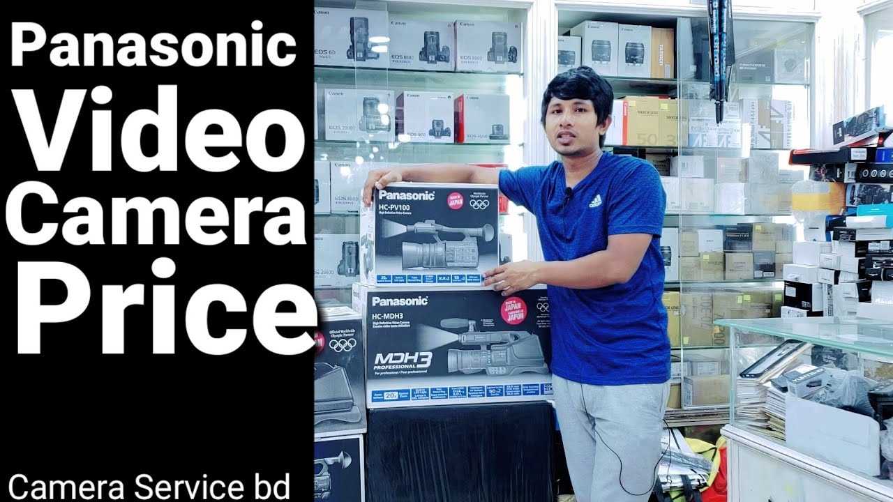 Panasonic Video Camera Low price In bd.Camera service bd. YouTube