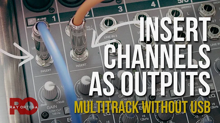 Insert Channels for Multitrack Output from an Audio Mixer