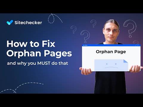 How To Fix Orphan Pages [URLs] on Your Website?