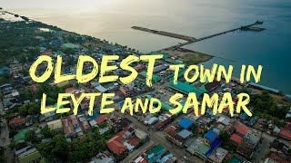 Pinaka Lumang Bayan ng Leyte at Samar