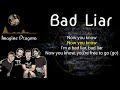 Imagine Dragons - Bad Liar (Lyrics)