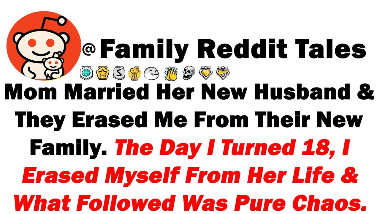 Mom Married Her New Husband & They Erased Me From Their New Family. The Day I Turned 18, I Erased...
