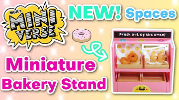 *NEW* Miniverse Spaces! Building a Miniature Bakery Stand 🍩