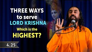 BG 4.25 | 3 Ways to Serve Lord Krishna  Which is the Highest? Bhagavad Gita Inspiration