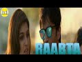 RAABTA full hd movie in hindi... Sushant Singh Rajput... Kriti Sanon...full movie1080p