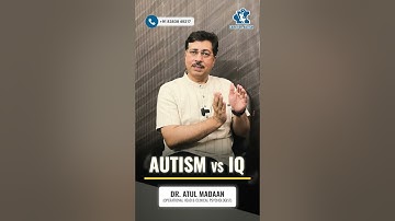 IQ Aur Autism Mein Kya Farq Hai? Samajhna Zaroori Hai | Autism Specialist | Autism Doctor #autism