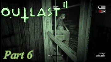 Outlast 2 - Turning on the Generator - Part 6