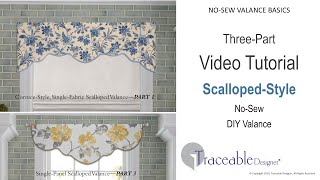 Traceable Designer, Scalloped-Style DIY Valance. Easy Step-by-step video instructions.