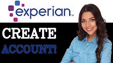 How To Create Experian Account (2025)