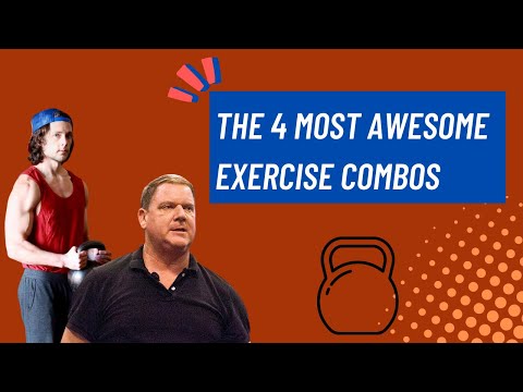 The 4 Most Powerful Exercise Combos