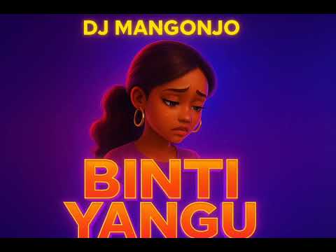 Dj Mangonjo Binti Yangu Beat Singeli Audio