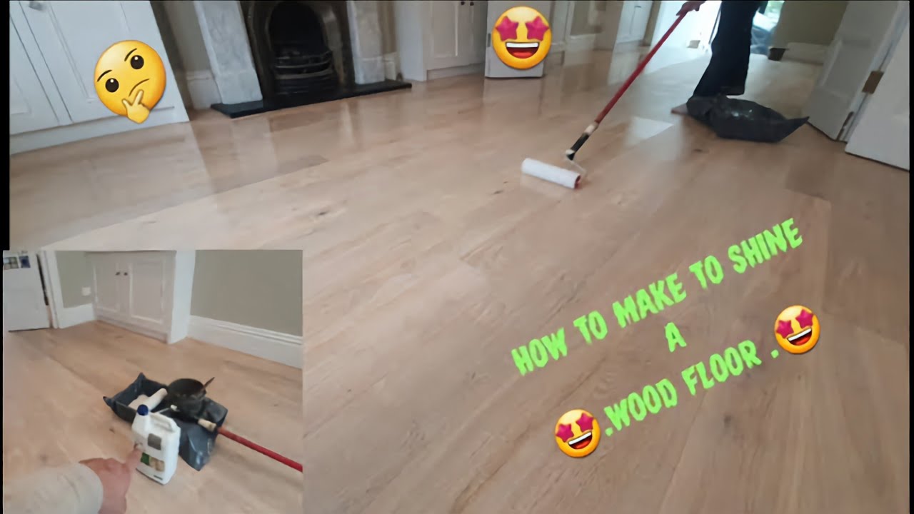 How to Make Perfectly your HardWood Floor Shine Again YouTube