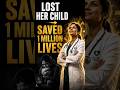 She Lost Her Child. Then She Saved A Million Others