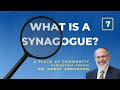 What is a Synagogue? 7.  A Place of Community (Carpentras, France)