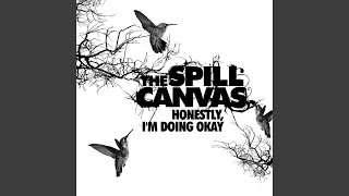 Video voorbeeld van "The Spill Canvas - All over You (Acoustic)"