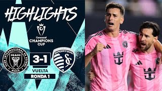 Inter Miami 3-1 Sporting KC highlights | Concacaf champions Cup Leg 2 | Messi Goal Today
