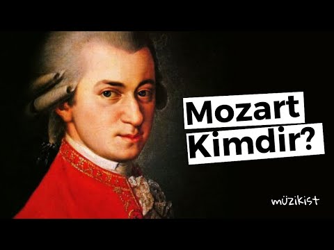 Mozart Kimdir?