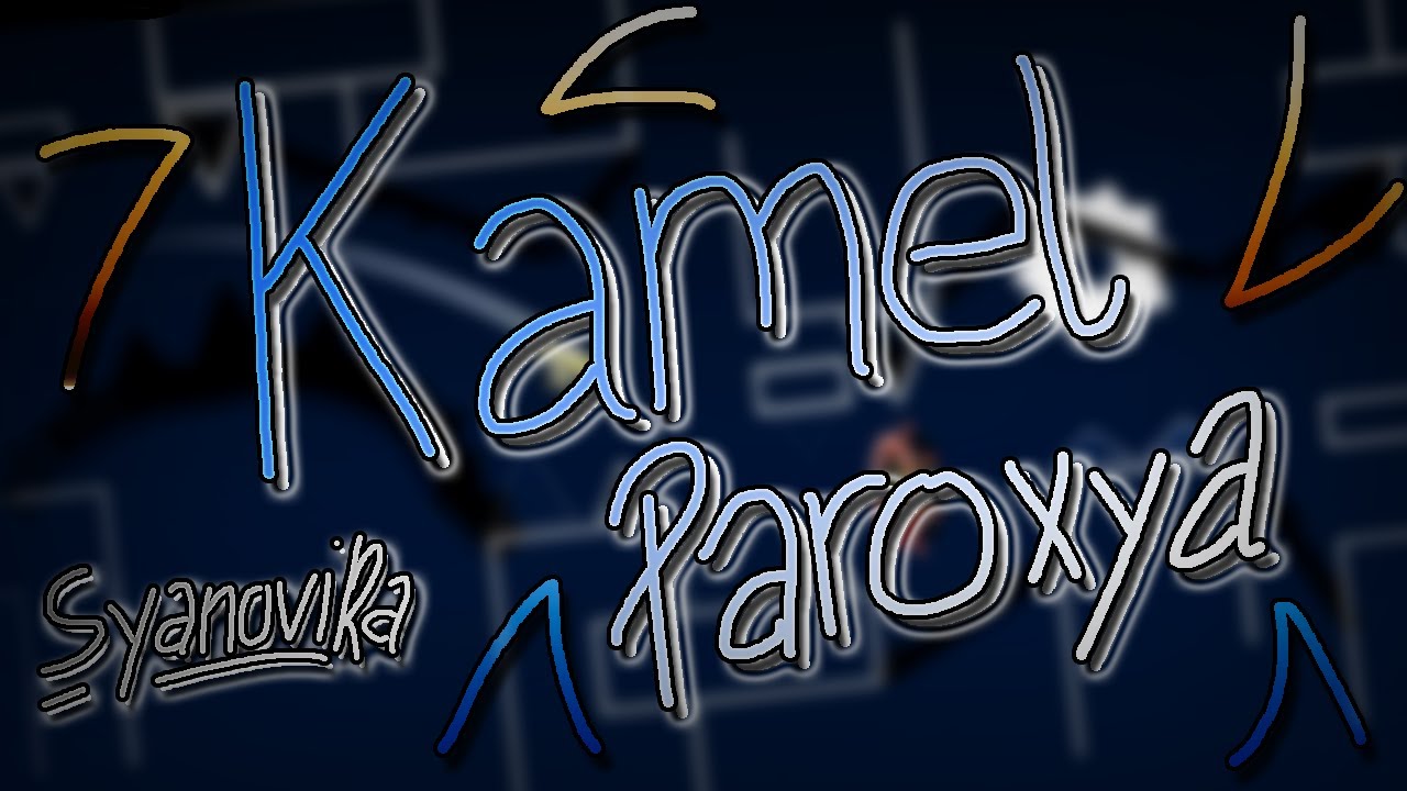 [MEDIUM LENGTH LAYOUT] Kamel Paroxya - Extreme Demon Layout - YouTube