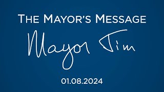 The Mayor's Message - 01.08.2024