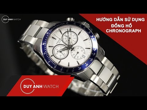 Video: 3 cách sử dụng đồng hồ Chronograph