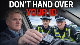 If UK Police Ask for Your ID, Don’t Make These 5 Mistakes
