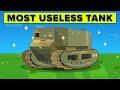 The Most Useless Tank Ever Made? (Little Willie)