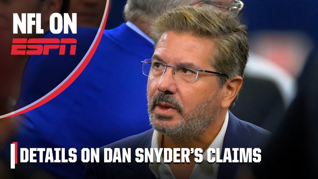 The details about Dan Snyder claiming he has 'dirt' on NFL team owners & Roger  Goodell