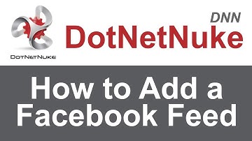 DNN Tutorial: How to add a FaceBook Feed to a DotNetNuke Website