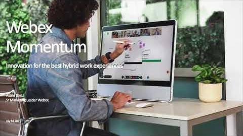 Webex: July feature and product updates