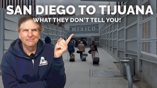 San Diego to Tijuana for travel photography by foot: WHAT THEY DON'T TELL YOU!