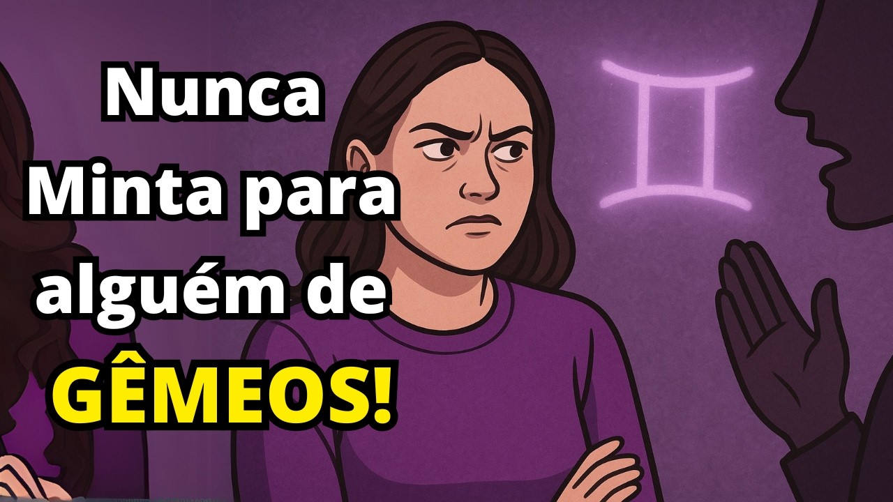 Os 7 Motivos Ocultos Para Nunca Mentir Para Alguém de Gêmeos