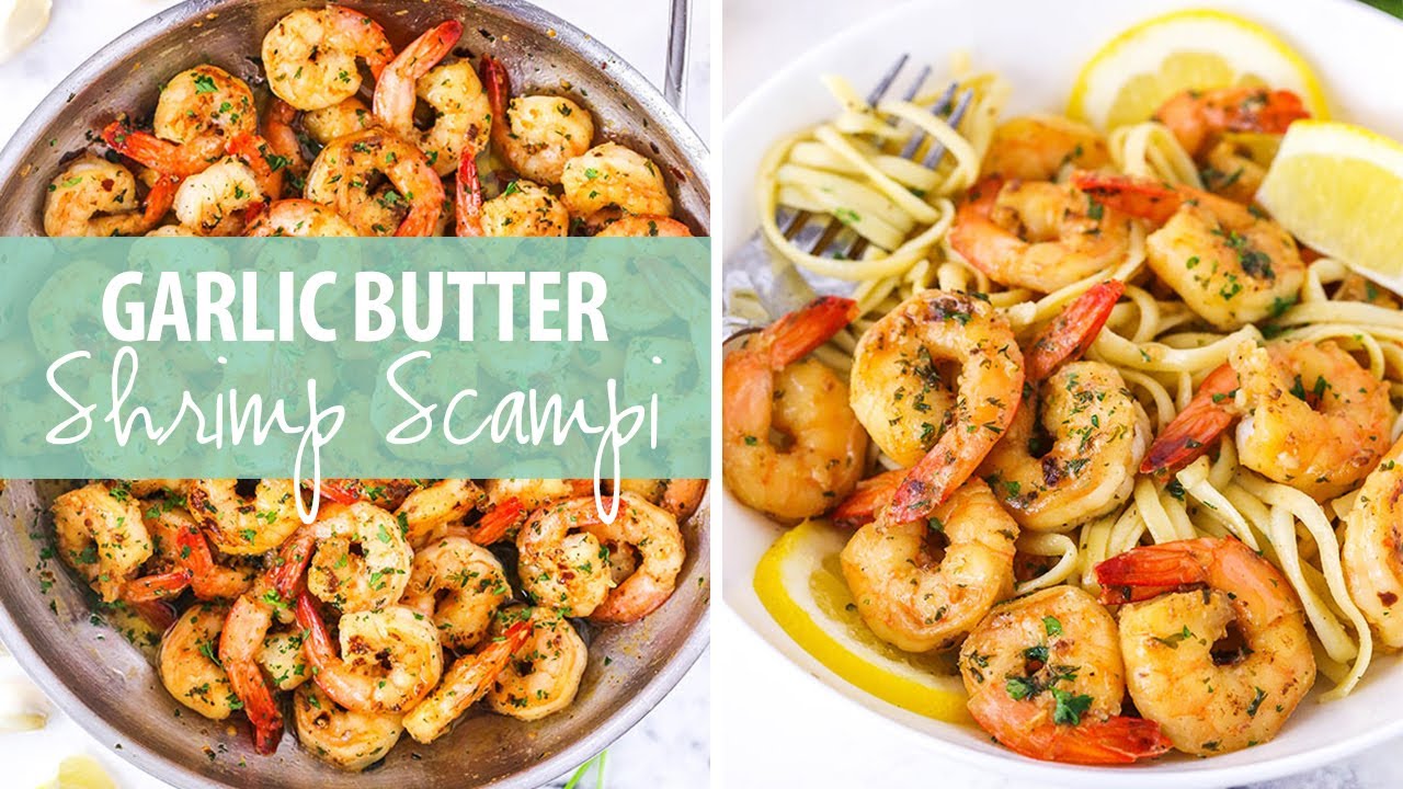 Garlic Butter Shrimp Scampi Youtube