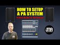 How To Setup A PA System - A Step By Step Guide For Performers
