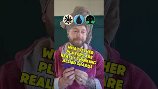 WHAT IS REALLY GOING THROUGH THEIR HEADS? ALLIED SHARDS #mtg #tcg
