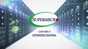 Need for Speed - Supermicro® All Flash NVMe Solutions based on Intel® Xeon®  Scalable Processors