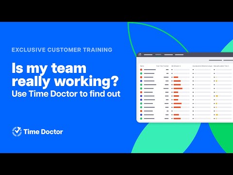 Is my team really working? Use Time Doctor to find out - video from Time Doctor