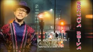 KALAH GANTENG (NEW LARA WETENG) SONJAYA DWIVA