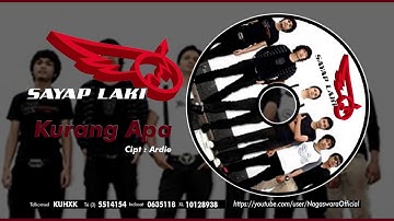 SAYAP LAKI - Kurang Apa (Official Audio Video)